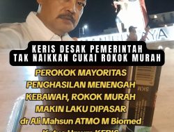 Kasihan Rakyat Kecil, Ketum KERIS Desak Pemerintah Tak Naikkan Cukai Rokok Murah