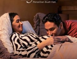 Marsha Timothy & Darius Sinathrya Tampilkan Perjuangan Haru Menanti Buah Hati dalam Film Lyora: Penantian Buah Hati