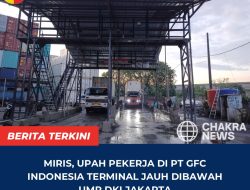 Miris, Upah Pekerja di PT GFC Indonesia Terminal Jauh Dibawah UMP DKI Jakarta