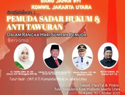 Bang Japar Jakarta Utara Akan Gelar Sarasehan “Pemuda Sadar Hukum & Anti Tawuran” di Hari Sumpah Pemuda