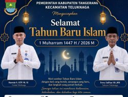 Camat dan Sekretaris Camat Teluknaga Sampaikan Ucapan Tahun Baru Islam 1 Muharram 1448 H,